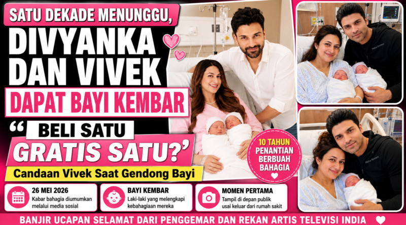 DIVYANKA TRIPATHI DAN VIVEK DAHIYA RESMI MENJADI ORANG TUA SETELAH 10 TAHUN MENANTI 1 DIVYANKA TRIPATHI DAN VIVEK DAHIYA RESMI MENJADI ORANG TUA SETELAH 10 TAHUN MENANTI