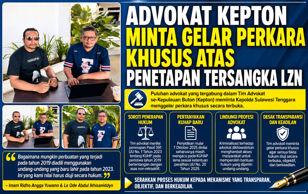 Advokat Kepton Minta Gelar Perkara Khusus atas Penetapan Tersangka LZN