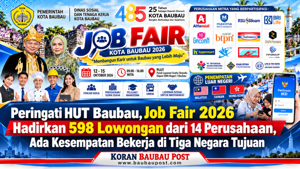 Peringati HUT Baubau, Job Fair 2026 Hadirkan 598 Lowongan dari 14 Perusahaan, Ada Kesempatan Bekerja di Tiga Negara Tujuan