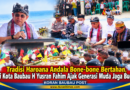 Tradisi Haroana Andala Bone-bone Bertahan, Wali Kota Baubau H Yusran Fahim Ajak Generasi Muda Jaga Budaya BAUBAU, DURASITIMES.COM – Ritual adat Haroana Andala di Kelurahan Bone-Bone, Kota Baubau, Sulawesi Tenggara, menjadi salah satu upaya masyarakat pesisir mempertahankan warisan budaya sekaligus memperkuat identitas daerah. Wali Kota Baubau H. Yusran Fahim, S.E., mengapresiasi konsistensi warga menyelenggarakan tradisi tahunan tersebut yang sarat makna spiritual, rasa syukur, dan harapan atas keselamatan para nelayan. "Tradisi Haroana Andala Bone-bone Bertahan, Wali Kota Baubau H Yusran Fahim Ajak Generasi Muda Jaga Budaya,"