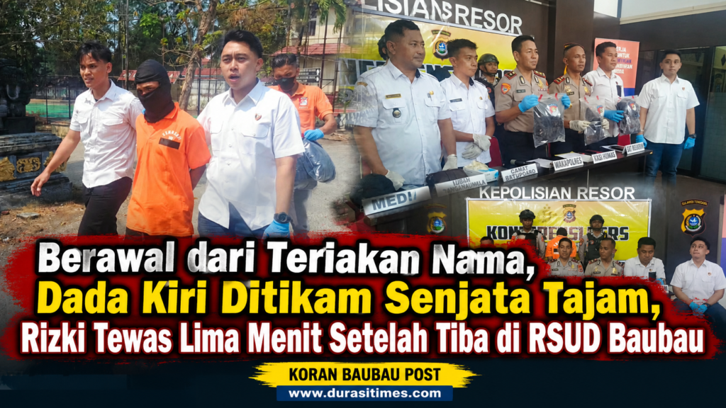 Berawal dari Teriakan Nama, Dada Kiri Ditikam Senjata Tajam, Rizki Tewas Lima Menit Setelah Tiba di RSUD Baubau