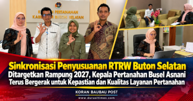 Sinkronisasi Penyusuanan RTRW Buton Selatan Ditargetkan Rampung 2027, Kepala Pertanahan Busel Asnani Terus Bergerak untuk Kepastian dan Kualitas Layanan Pertanahan